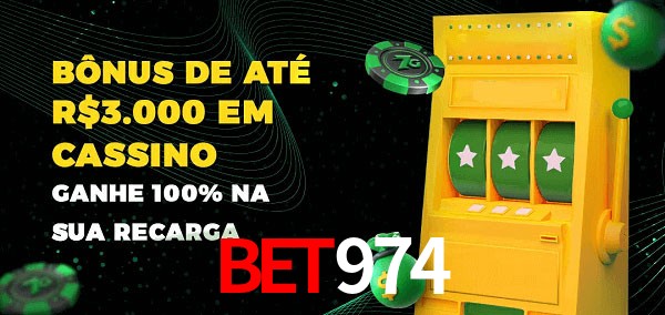 bet974 melhor bônus de depósito
